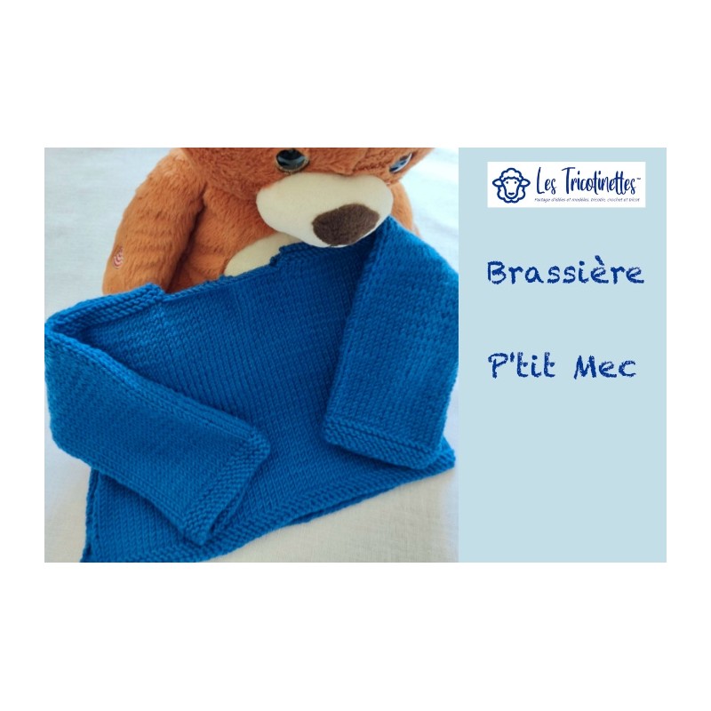 La Brassière "P'tit Mec"