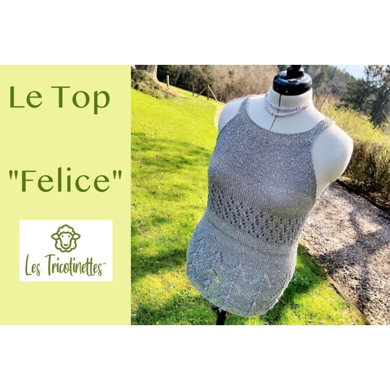 Le Top "Felice" Le Top "Felice"